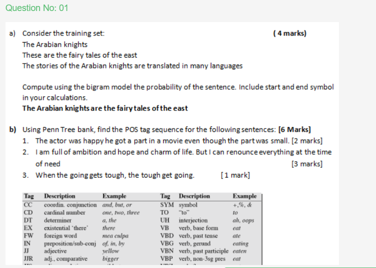  Question No: 01 (4 marks) a) Consider the training set: The