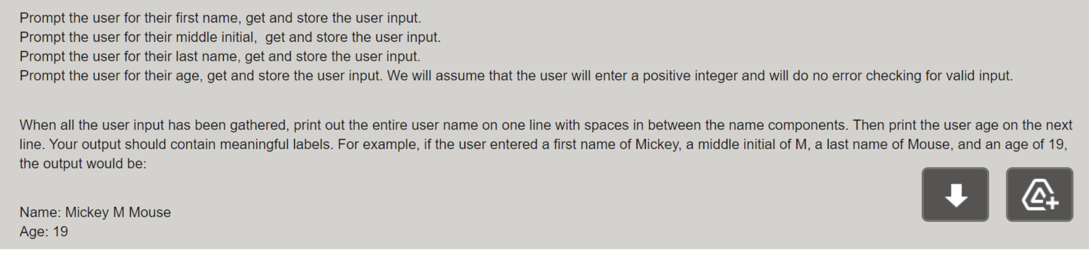 Can you please do this code in python. Thanks! Prompt the user