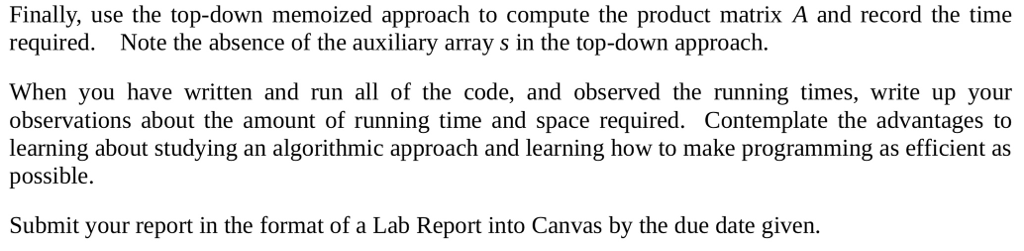 2 let m[1..n, 1..n] and s[1..n-1, 2.n] be new tables2 print "A"