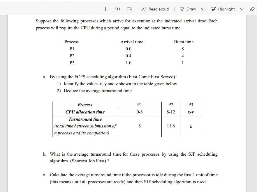  + | A Read aloud Draw Highlight > Suppose the following