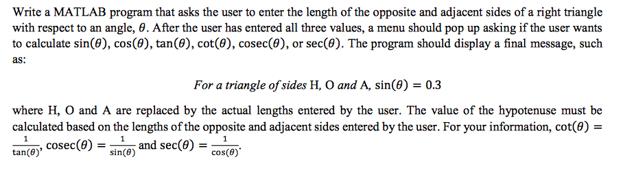  Write a MATLAB program that asks the user to enter the