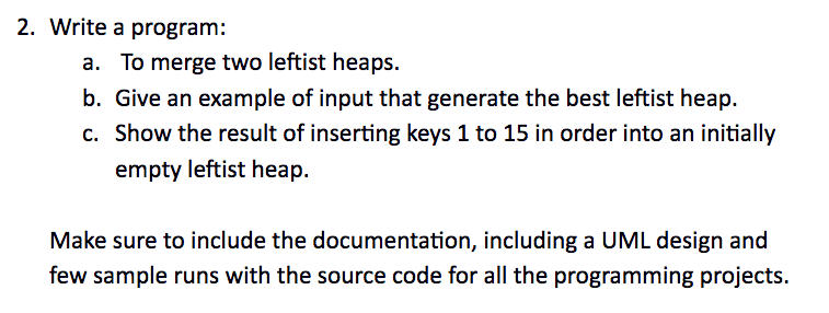 Data Structures and Algorithms. Answer needs to be in JAVA [Write a