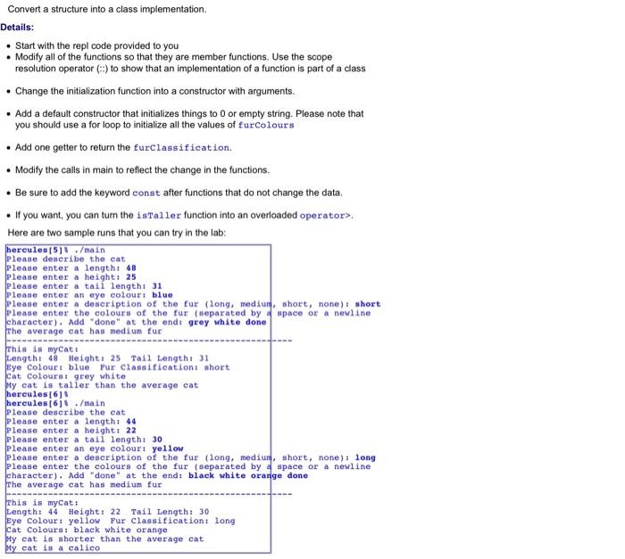  Convert a structure into a class implementation. Details: . Start with