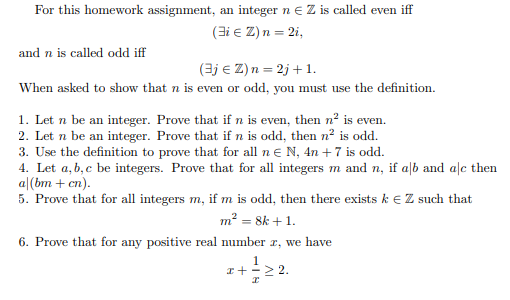  For this homework assignment, an integer n e Z is called