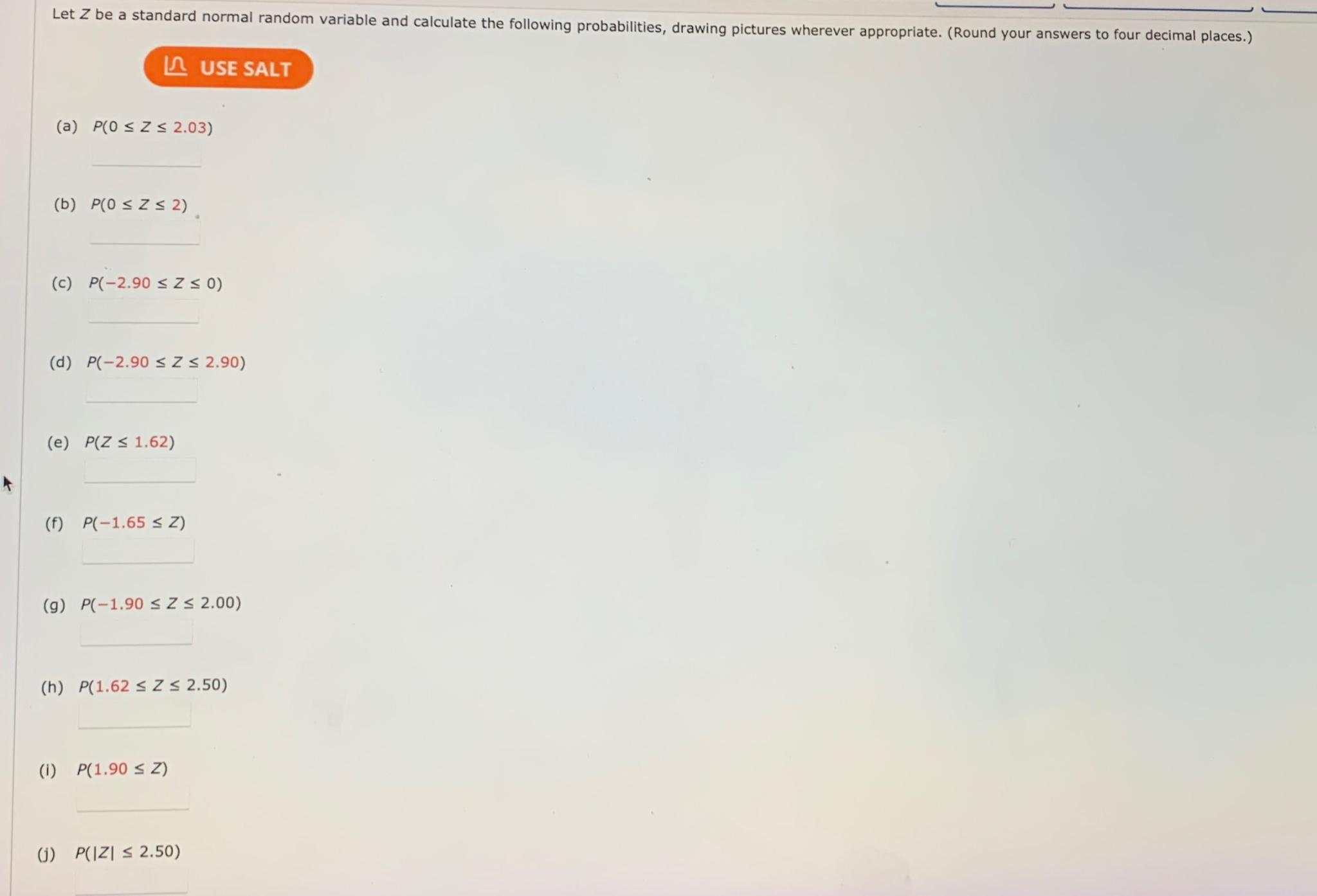  (a) P(0\ (b) P(0\ (c) P(-2.90\ (d) P(-2.90\ (e) P(Z\ (f)