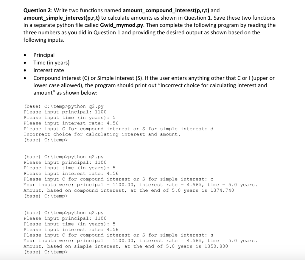 program that computes amount based on interest accumulated over time as follows: