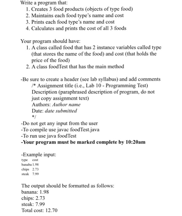  Write a program that 1. Creates 3 food products (objects of