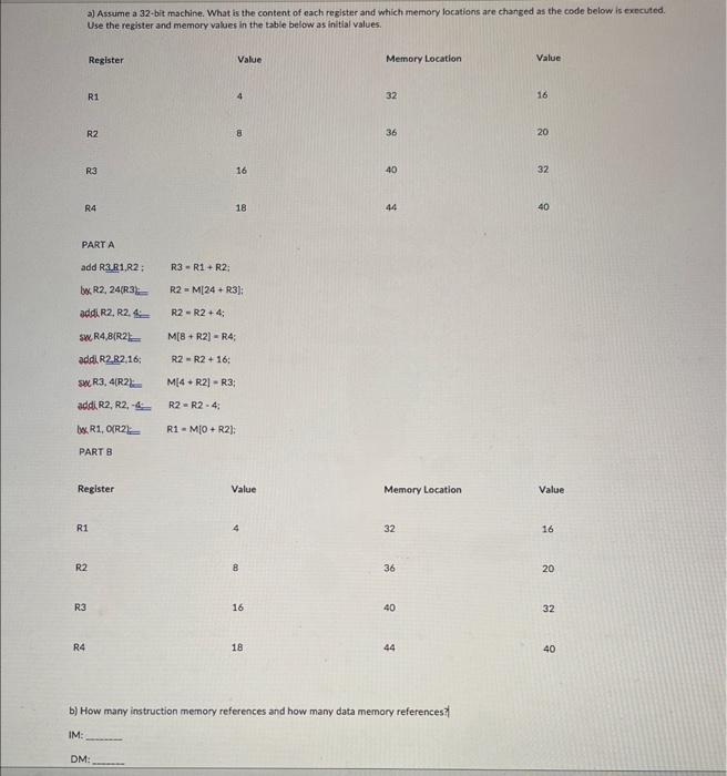  b) how many instructuon memory references and how many data references?