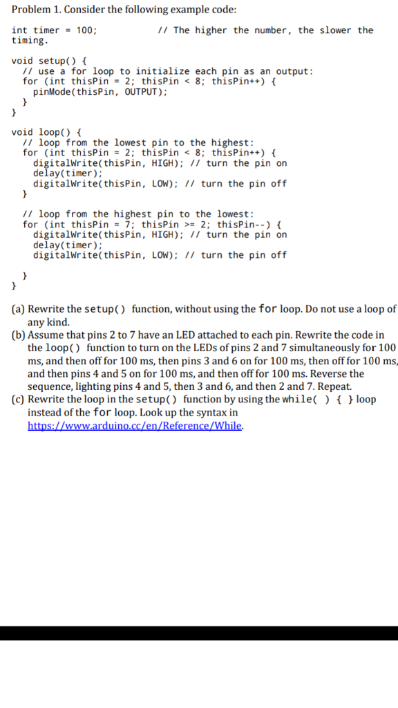  Problem 1. Consider the following example code // The higher the