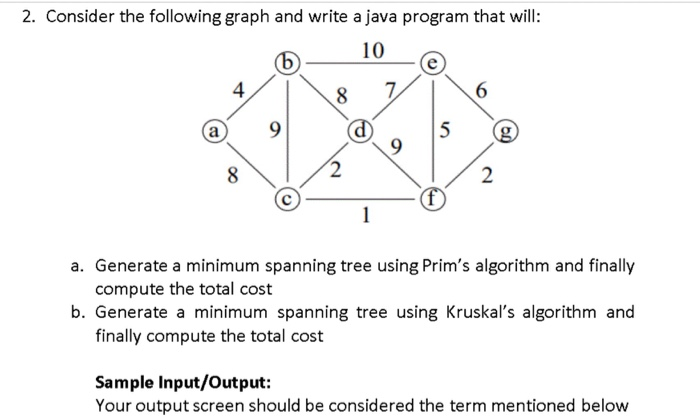  2. Consider the following graph and write a java program that