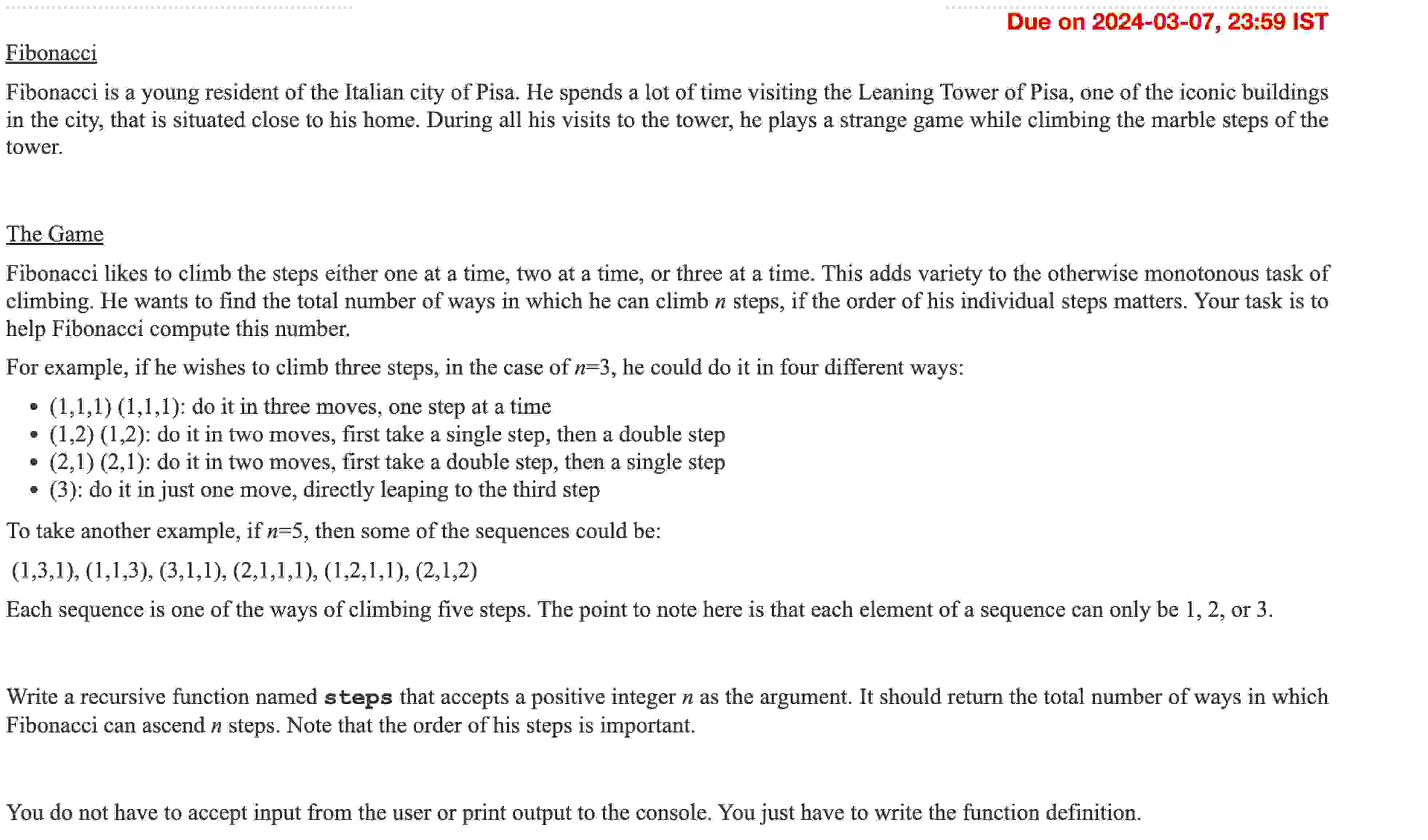  Due on 2024-03-07,23:59 IST Fibonacci Fibonacci is a young resident of