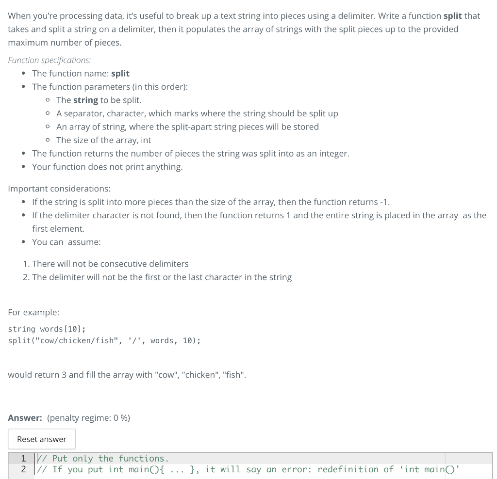 In C++ #include #include #include using namespace std; //split function that will