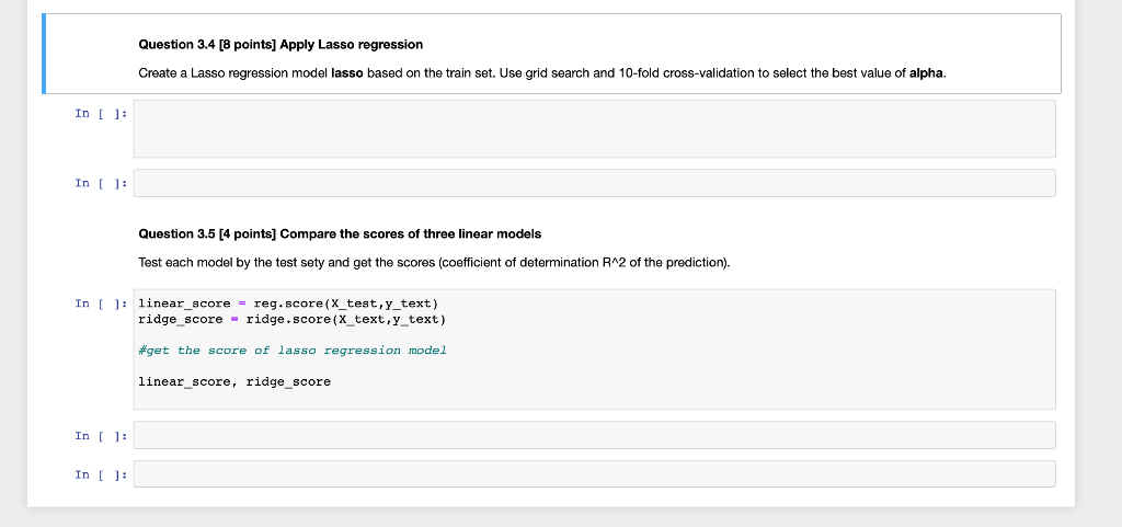  IN THE PYTHON LANGUAGE AND IN JUPYTER NOTEBOOOK Question 3.4 [8
