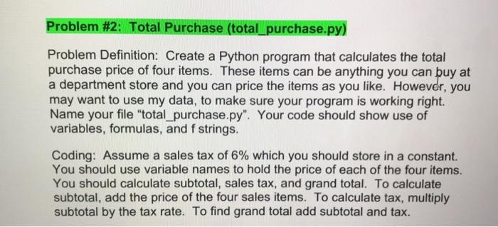  Hello could solve this practice program for my python class? Make