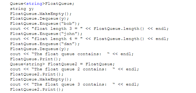 end of a singly-linked list public: Queue(); II default constructor: Queue is