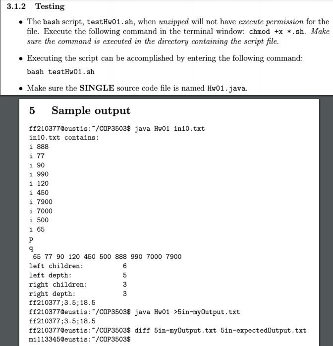 either STDOUT or STDERR. 2 Requirements 1. Read the input file formatted