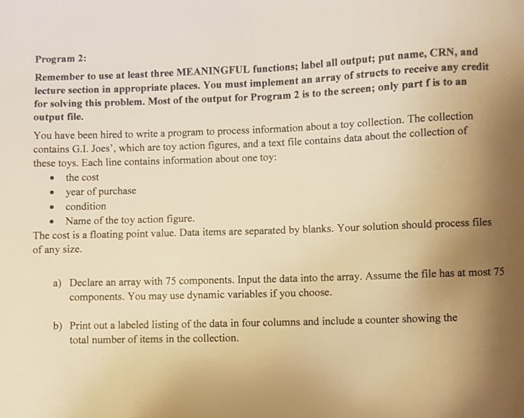 i am working with C++. I need help with this program.