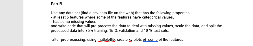  use python Part B. Use any data set (find a csv
