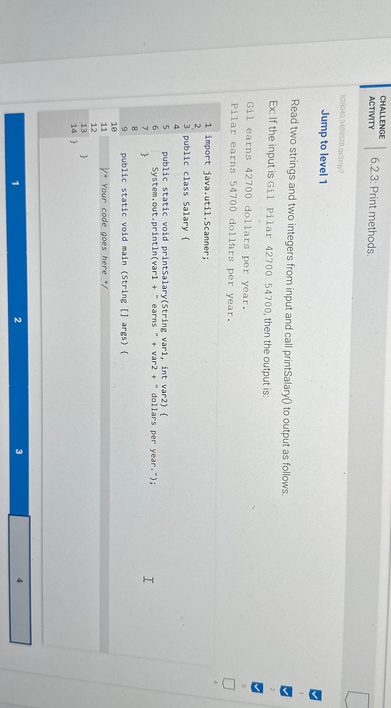  CHALLENGE ACTIVITY 6.2.3: Print methods. 528040.3489528. qx3zqy7 Jump to level 1