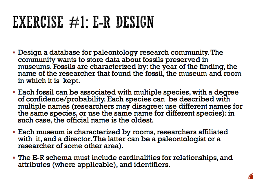 Database class EXERCISE #1: E-R DESIGN - Design a database for paleontology