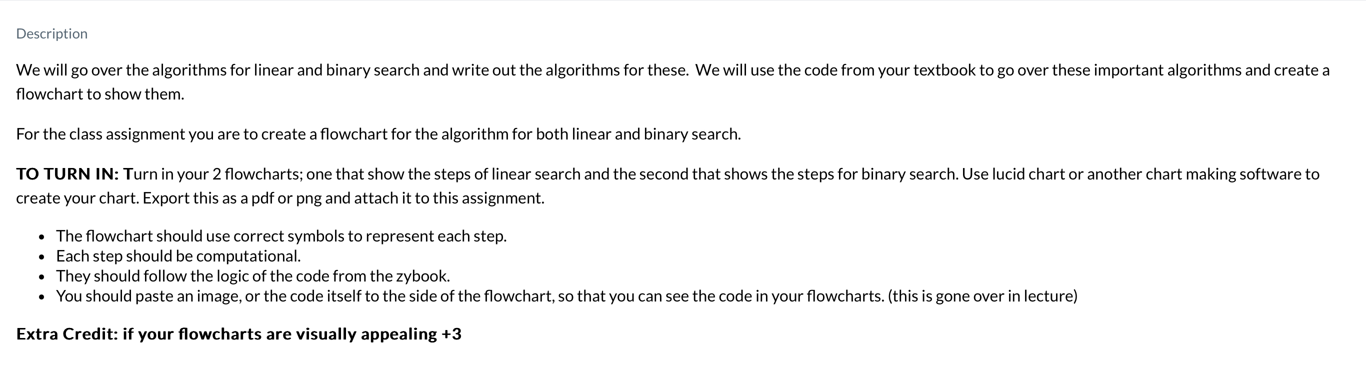  Description We will go over the algorithms for linear and binary