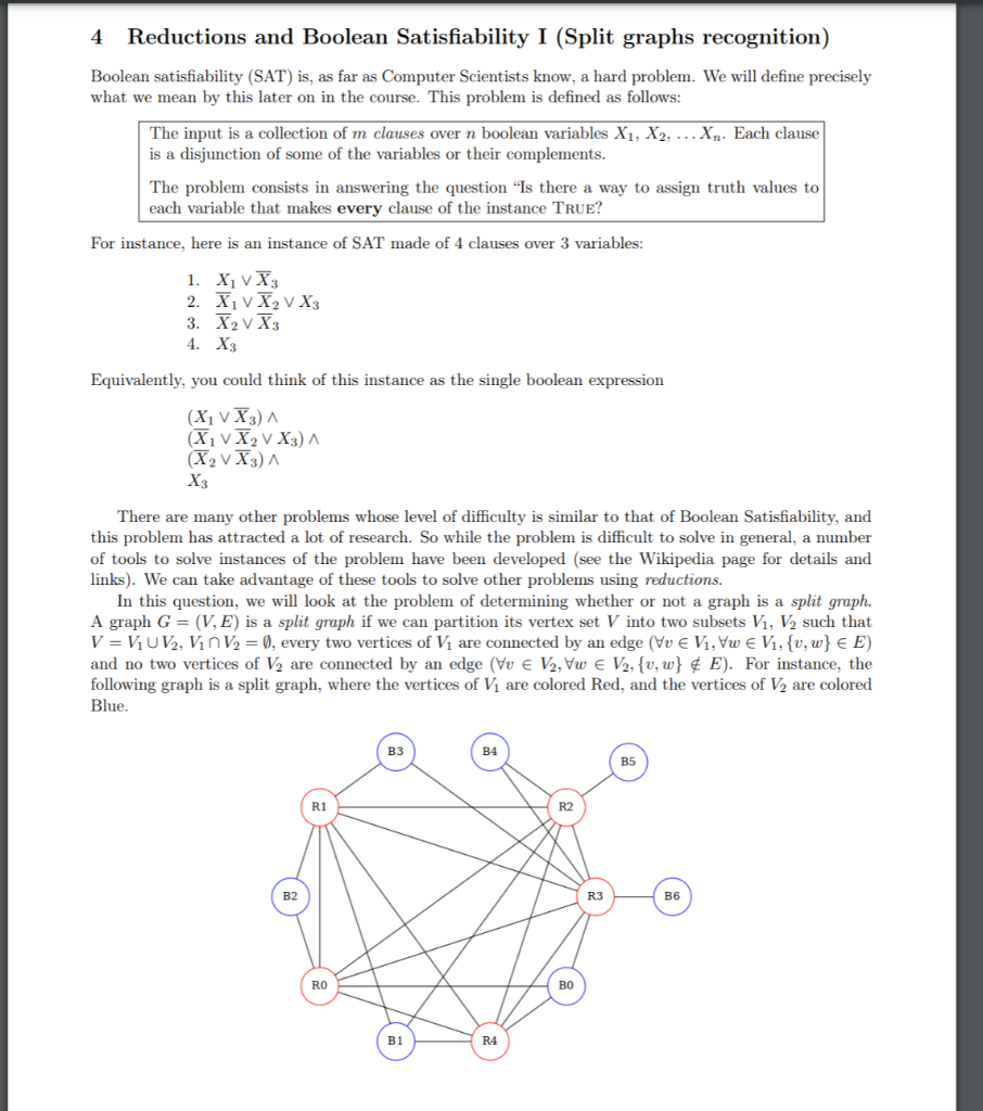  4 Reductions and Boolean Satisfiability I (Split graphs recognition) Boolean satisfiability