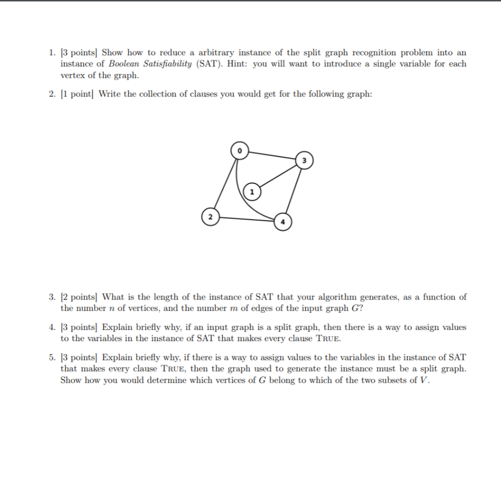 (SAT) is, as far as Computer Scientists know, a hard problem. We