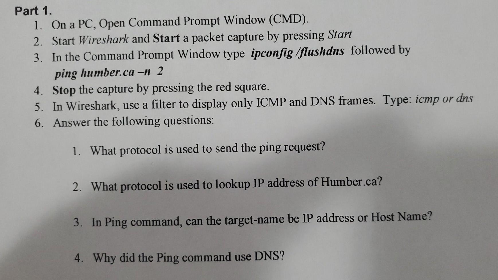  Part 1. 1. On a PC, Open Command Prompt Window (CMD).