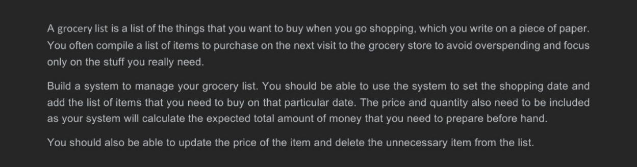using MYSQL , PHP , HTML AND CSS A grocery list is