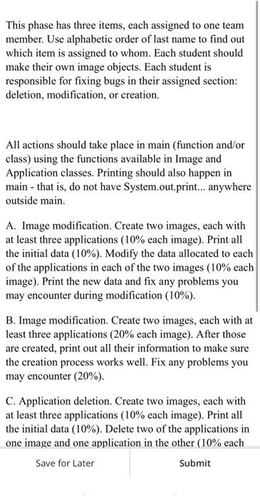 This phase has three items, each assigned to one team member.