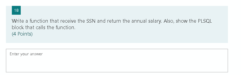 18 Write a function that receive the SSN and return the