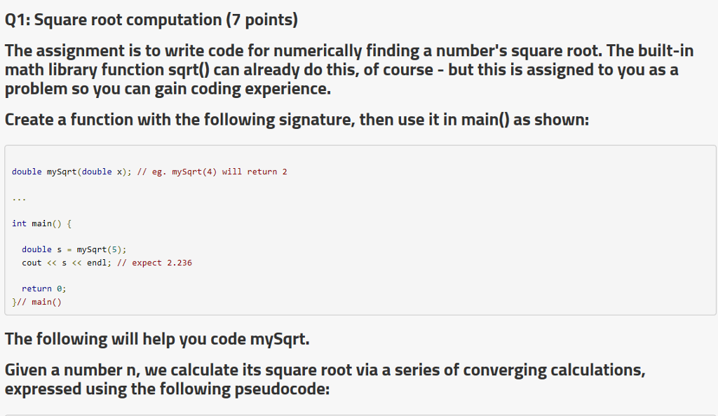  Q1: Square root computation (7 points) The assignment is to write