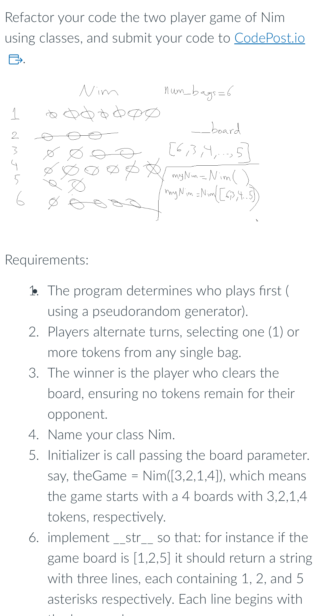  Refactor your code the two player game of Nim using classes,