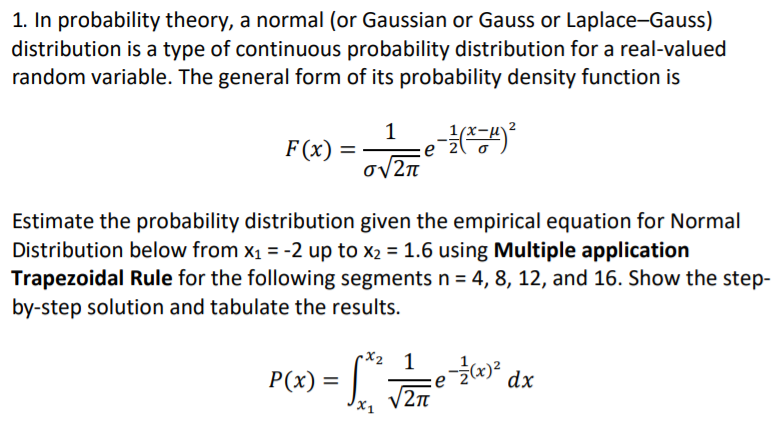 PLEASE ANSWER NO. 3 1. In probability theory, a normal (or