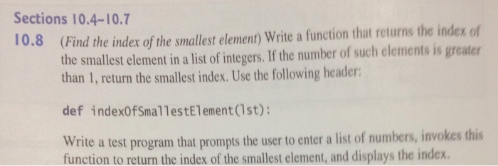 Using Python Programming: Sections 10.4-10.7 (Find the index of the smallest