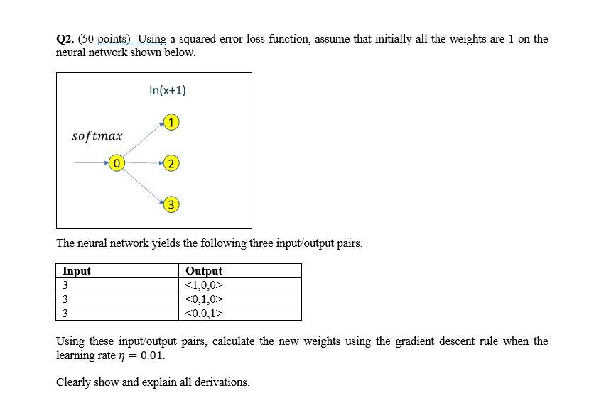  Q2. (50 points) Using a squared error loss function, assume that