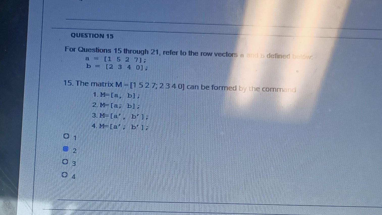 20 on matlab please. QUESTION 20 20. What is the output for