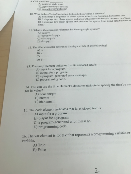  9, CSS stands for A) centered style sheet B) capitalized style