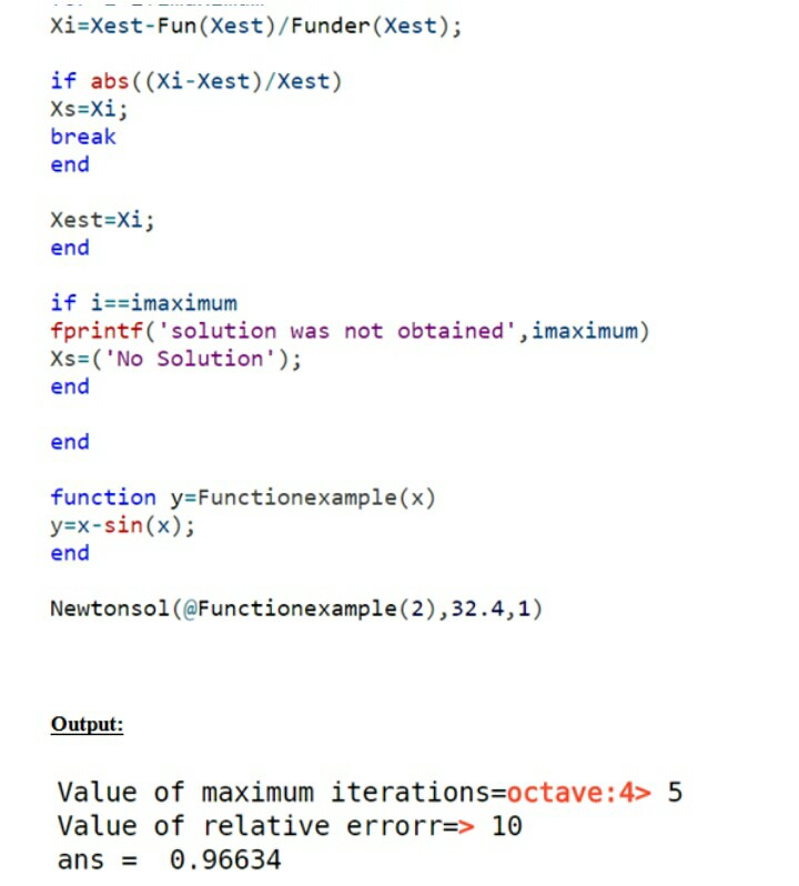 abs((Xi-Xest)/Xest) Xs=Xi; break end Xest=Xi; end if i==imaximum fprintf('solution was not obtained',imaximum)