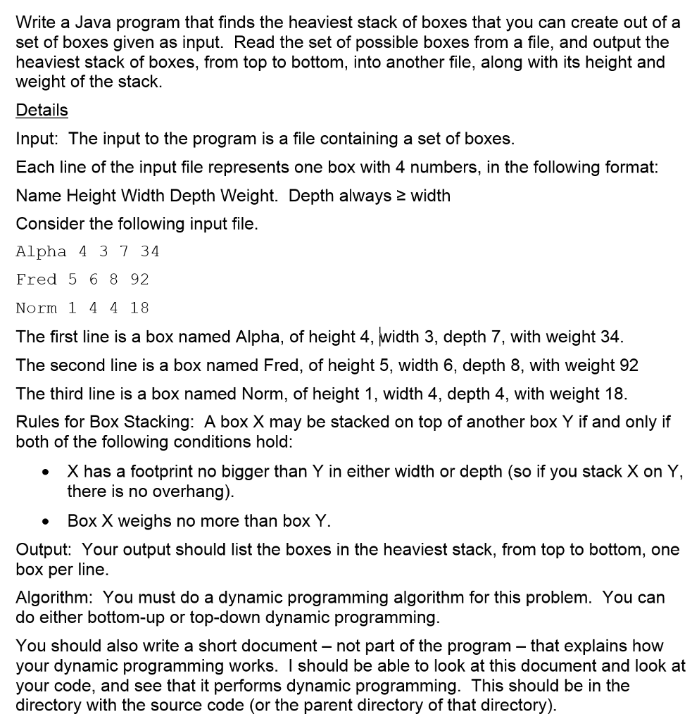  Write a Java program that finds the heaviest stack of boxes