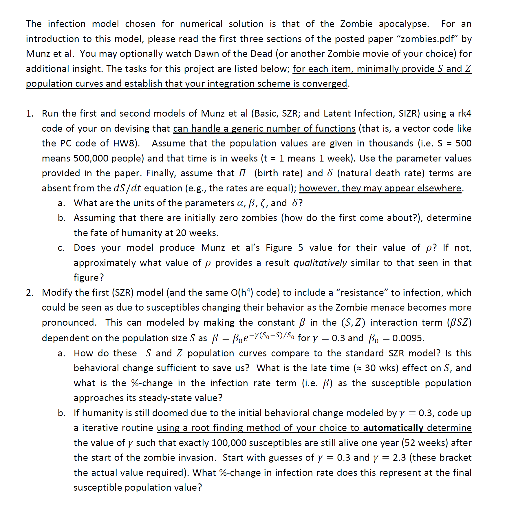 Need Help on matlab!!! zombies.pdf is When Zombies Attack! by Munz et