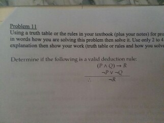 Truth table or Propsitional Logic? I need help solving this problem using