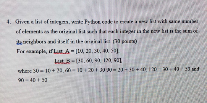  Python Given a list of integers, write Python code to create