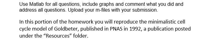 Use Matlab for all questions, include graphs and comment what you did