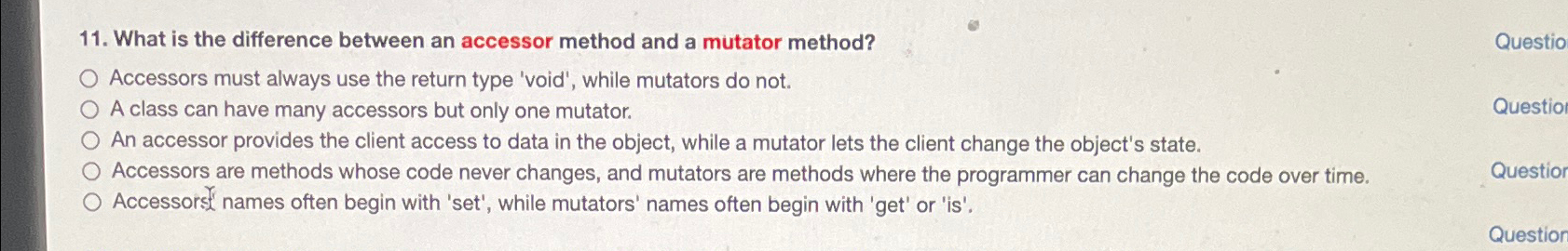  What is the difference between an accessor method and a mutator