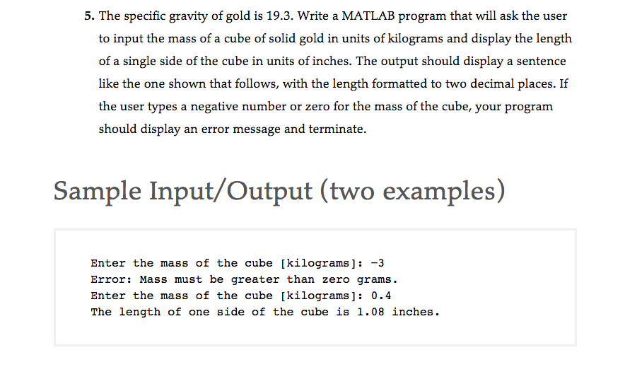 USING MATLAB TO SOLVE QUESTION. THANKS 5. The specific gravity of