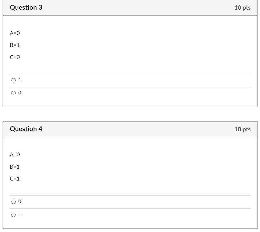 1 D = 0 1 Question 2 5 pts A = 0