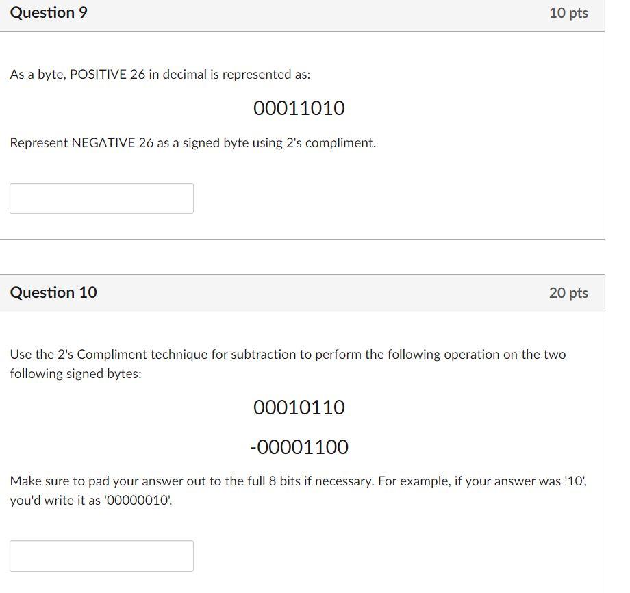 B 8 D For the following two problems, select the output resulting