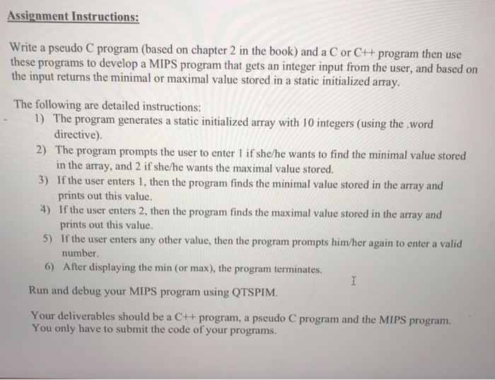  Assignment Instructions: Write a pseudo C program (based on chapter 2