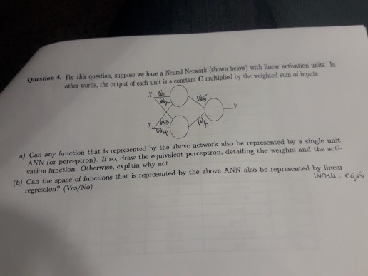  machine learning question Question 4- for this question suppese we have